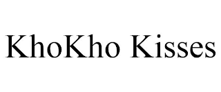KHOKHO KISSES