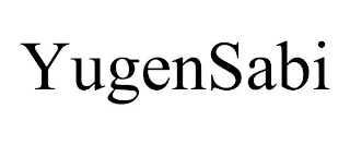 YUGENSABI