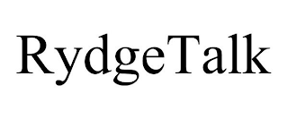 RYDGETALK