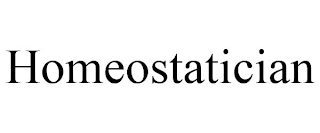 HOMEOSTATICIAN