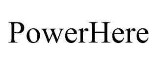 POWERHERE