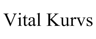 VITAL KURVS