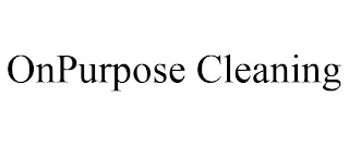 ONPURPOSE CLEANING