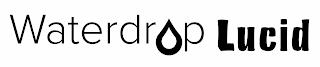 WATERDROP LUCID