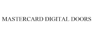 MASTERCARD DIGITAL DOORS