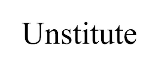 UNSTITUTE