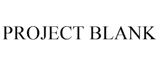 PROJECT BLANK