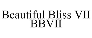 BEAUTIFUL BLISS VII BBVII