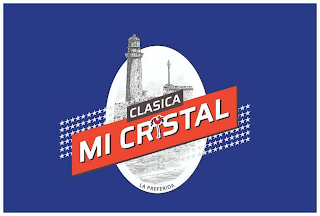 CLASICA MI CRISTAL LA PREFERIDA