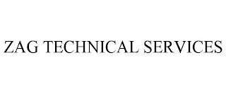 ZAG TECHNICAL SERVICES