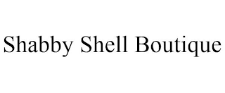 SHABBY SHELL BOUTIQUE