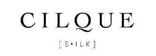 CILQUE [ S ILK ]