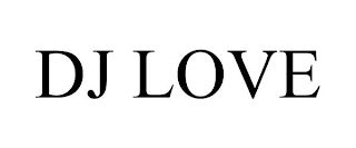 DJ LOVE