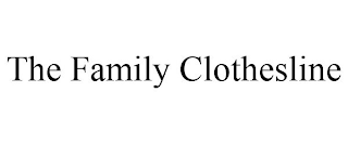 THE FAMILY CLOTHESLINE