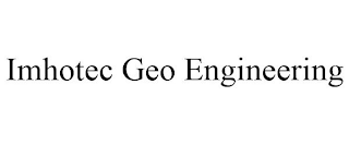 IMHOTEC GEO ENGINEERING