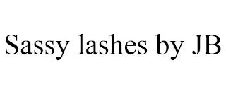 SASSY LASHES BY JB