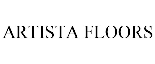 ARTISTA FLOORS
