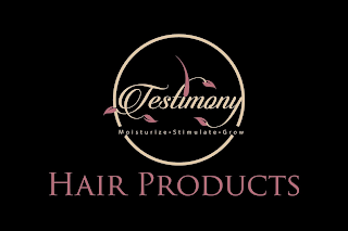 TESTIMONY MOISTURIZE STIMULATE GROW HAIR PRODUCTS