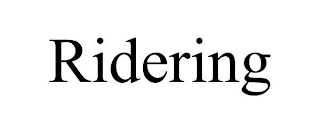 RIDERING