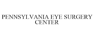 PENNSYLVANIA EYE SURGERY CENTER