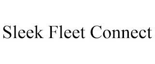 SLEEK FLEET CONNECT