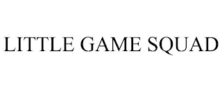LITTLE GAME SQUAD
