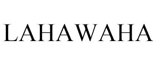 LAHAWAHA