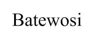 BATEWOSI