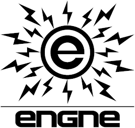 E ENGNE