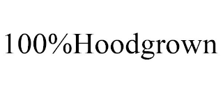 100%HOODGROWN
