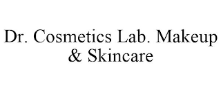 DR. COSMETICS LAB. MAKEUP & SKINCARE