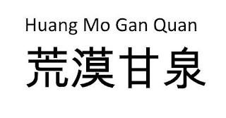 HUANG MO GAN QUAN