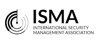 ISMA INTERNATIONAL SECURITY MANAGEMENT ASSOCIATION