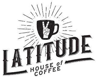 LATITUDE HOUSE OF COFFEE