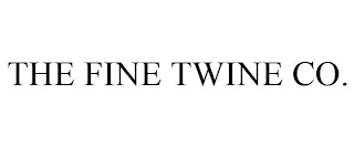 THE FINE TWINE CO.