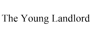 THE YOUNG LANDLORD