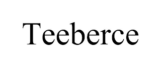 TEEBERCE