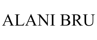 ALANI BRU