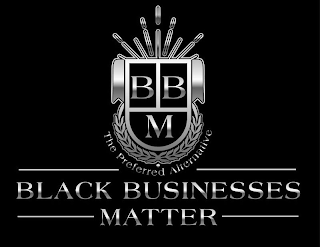 BBM THE PREFERRED ALTERNATIVE BLACK BUSINESSES MATTER