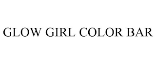 GLOW GIRL COLOR BAR