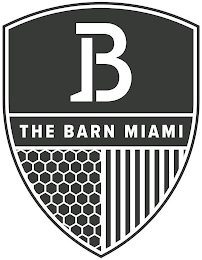 B THE BARN MIAMI