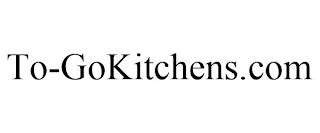 TO-GOKITCHENS.COM