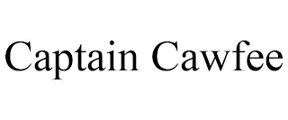 CAPTAIN CAWFEE