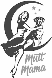 MUTT MAMA