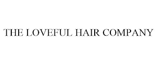 THE LOVEFUL HAIR COMPANY