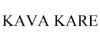 KAVA KARE