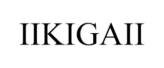 IIKIGAII