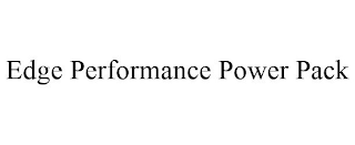 EDGE PERFORMANCE POWER PACK