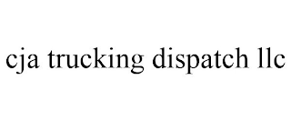 CJA TRUCKING DISPATCH LLC