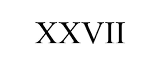 XXVII